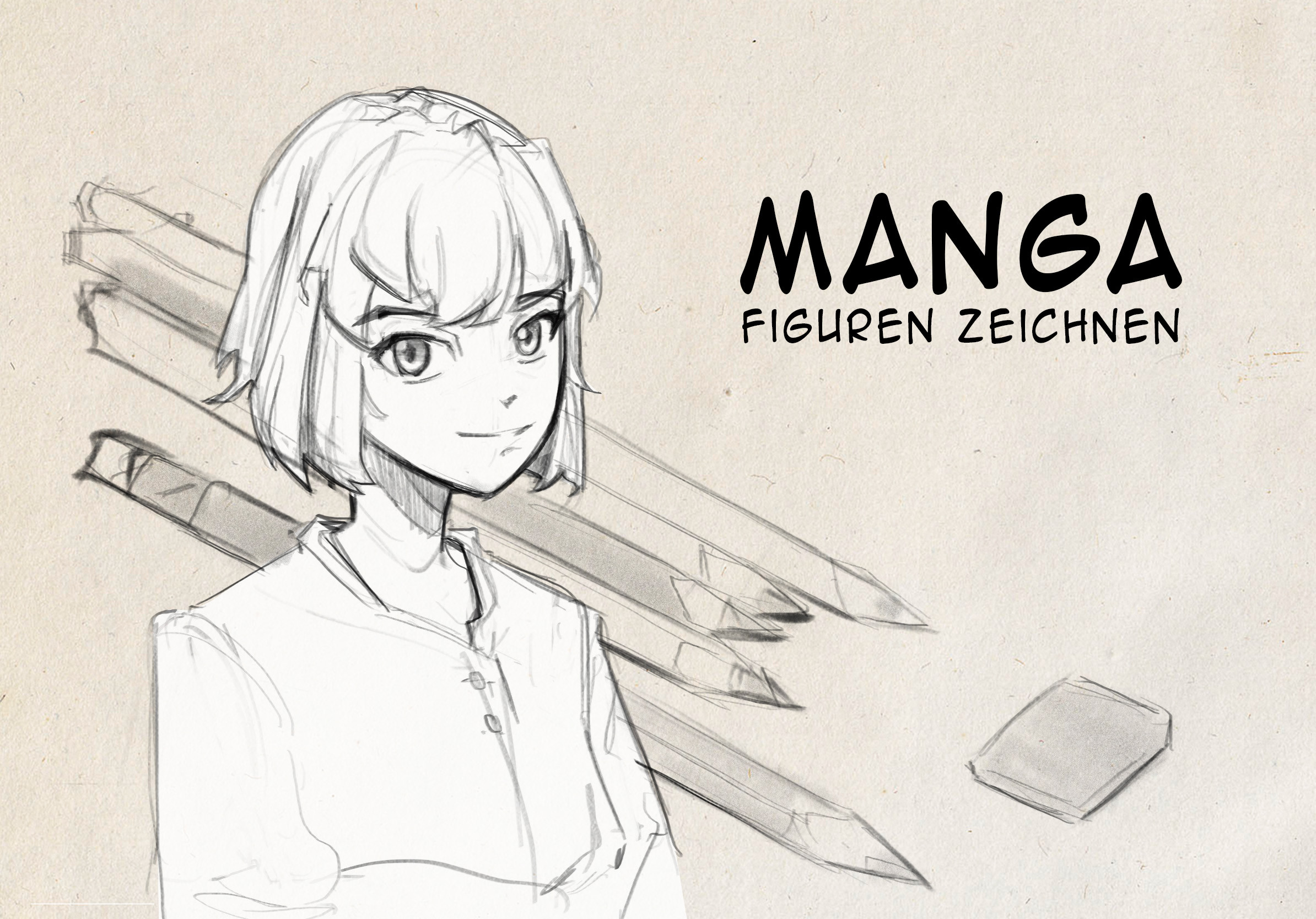 Gezeichnete Frau im Manga-Stil, im Hintergrund Bleistifte, rechts oben der Titel des Kurses